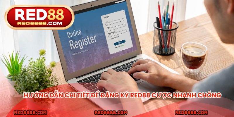 Hướng dẫn chi tiết để đăng ký Red88 cược nhanh chóng