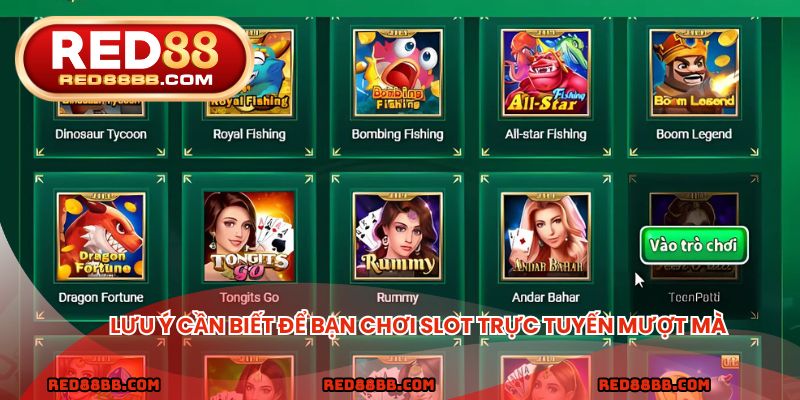 Lưu ý cần biết để bạn chơi slot trực tuyến mượt mà